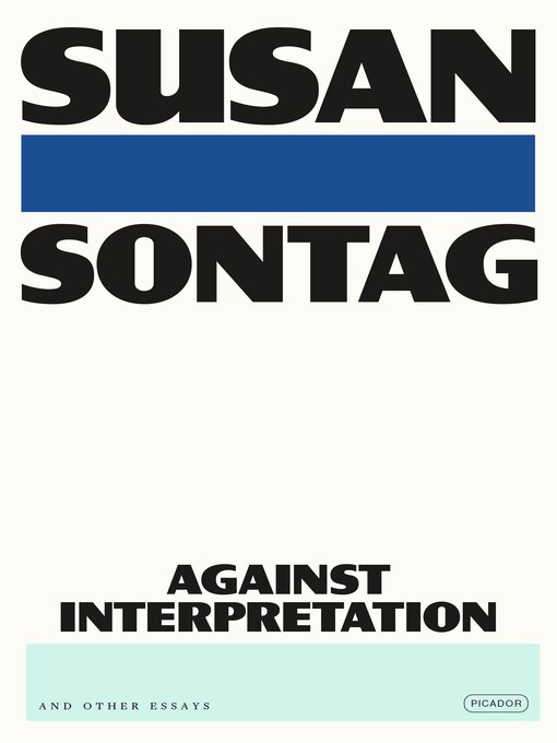 Title details for Against Interpretation by Susan Sontag - Wait list